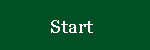           Start          